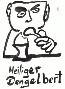 Heiliger Dengelbert von Nikkolo Feuermacher 2024